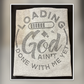 Have Faith...